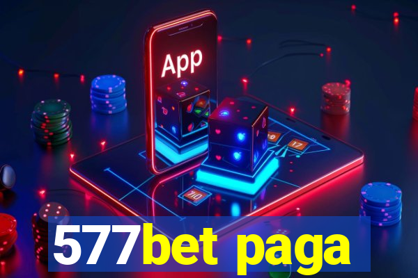 577bet paga